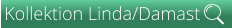 Kollektion Linda/Damast